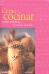 COMO COCINAR : RECETAS ASEQUIBLES Y TECNICAS SENCILLAS | 9788480767774 | BERRY, MARY