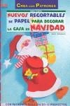 NUEVOS RECORTABLES DE PAPEL PARA DECORAR LA CASA EN NAVIDAD | 9788498740301 | HERTFELDER, BIRGIT