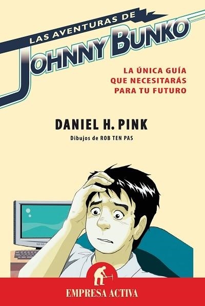 AVENTURAS DE JOHNNY BUNKO, LAS | 9788492452095 | PINK, DANIEL H