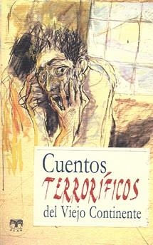 CUENTOS TERRORIFICOS DEL VIEJO CONTINENTE | 9788496745292 | AAVV