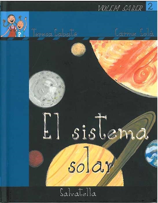 SISTEMA SOLAR, EL | 9788484124757 | SABATE, TERESA