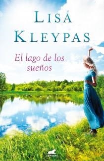 LAGO DE LOS SUEÑOS, EL | 9788415420293 | KLEYPAS, LISA