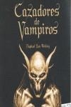 CAZADORES DE VAMPIROS | 9788484414865 | HELSING, RAPHAEL VAN