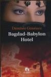 BAGDAD-BABYLON HOTEL | 9788492475490 | GIMENEZ PLAZA, DIONISIO