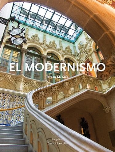 MODERNISMO, EL | 9788496970694 | SALA, TERESA M