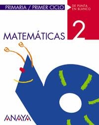 MATEMATICAS 2 PRIMER CICLO 2 DE PUNTA EN BLANCO | 9788466731386 | FERRERO DE PABLO, LUIS