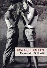 BASTA QUIEN PAGUE | 9788488052841 | GOLINELLI, ALESSANDRO