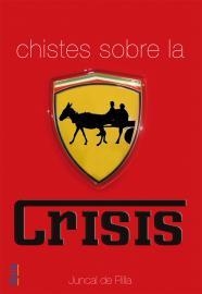 CHISTES SOBRE LA CRISIS | 9788496626997 | DE RILLA, JUNCAL