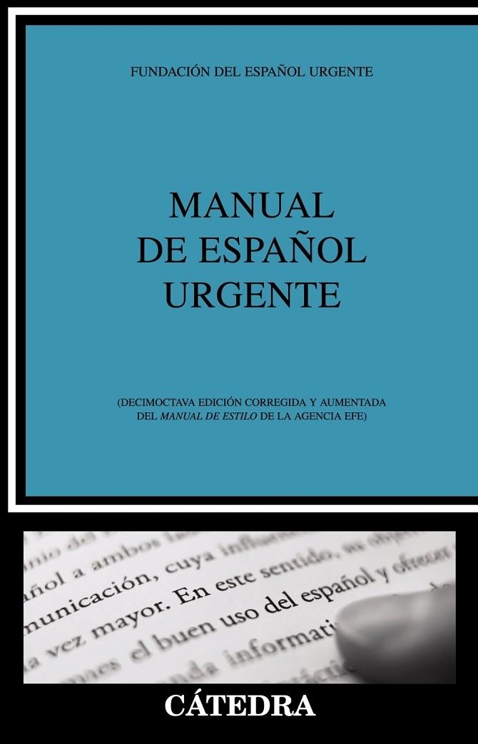 MANUAL DE ESPAÑOL URGENTE | 9788437625119 | FUNDACIÓN DEL ESPAÑOL URGENTE