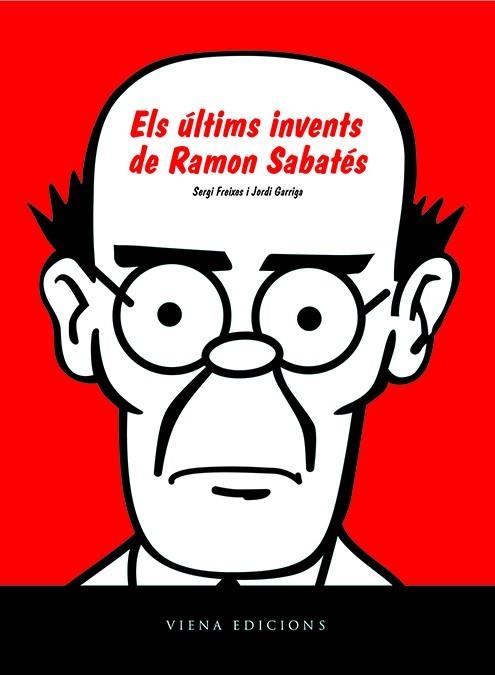 ULTIMS INVENTS DE RAMON SABATES, ELS | 9788483305171 | FREIXES, SERGI