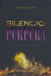 SILENCIO PURPURA | 9788493672577 | MARTINEZ ORIA, ANDRES