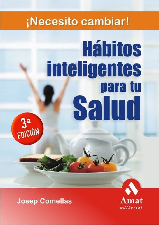 HABITOS INTELIGENTES PARA TU SALUD | 9788497352994 | COMELLAS, JOPEP