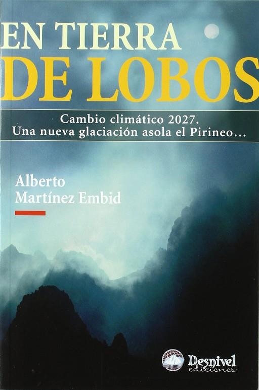 EN TIERRA DE LOBOS | 9788498291520 | MARTINEZ, ALBERTO