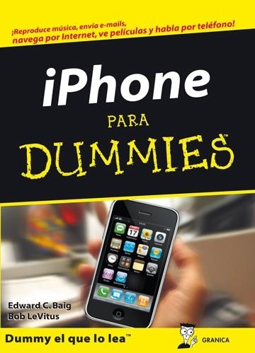 IPHONE PARA DUMMIES | 9788483580899 | C. BAIG, EDWARD / LEVITUS, BOB