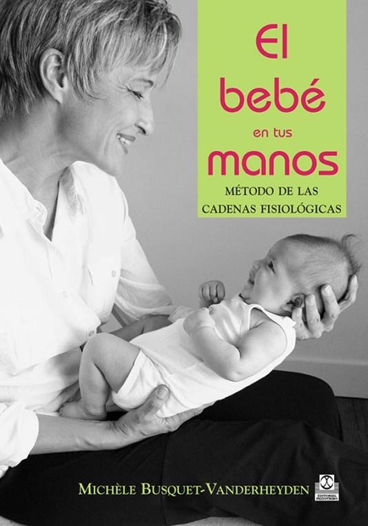 BEBE EN TUS MANOS, EL | 9788480197236 | BUSQUET, MICHELE