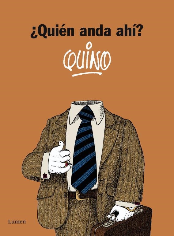 QUIEN ANDA AHI ? | 9788426421180 | QUINO