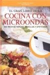 GRAN LIBRO DE LA COCINA CON MICROONDAS, EL | 9788431533908 | AA.VV.