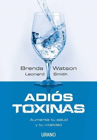 ADIOS TOXINAS | 9788479536909 | WATSON, BRENDA