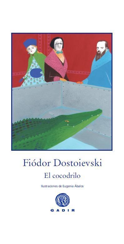 COCODRILO, EL | 9788494044144 | DOSTOIEVSKI, FIODOR