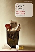 QUADERNS DELTAICS | 9788497914222 | IGUAL, JOSEP