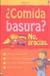 COMIDA BASURA, NO GRACIAS | 9781409501756 | VV.AA