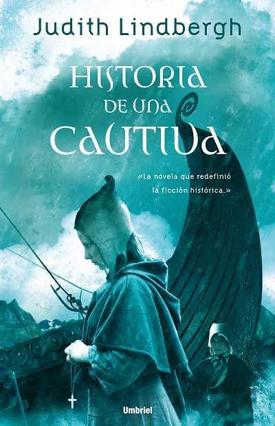 HISTORIA CAUTIVA | 9788489367524 | LINDBERGH, JUDITH