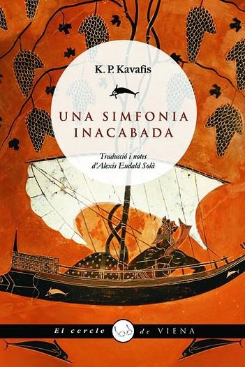 SIMFONIA INACABADA, UNA | 9788483304921 | KAVAFIS, K.P.