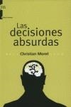 DECISIONES ABSURDAS, LAS | 9788493665517 | MOREL, CHRISTIAN