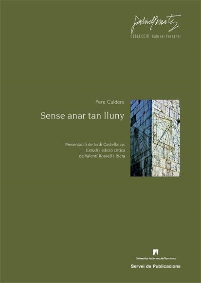 SENSE ANAR TAN LLUNY | 9788449025556 | CALDERS, PERE