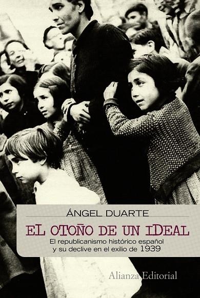 OTOÑO DE UN IDEAL, EL | 9788420682686 | DUARTE, ANGEL