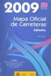 MAPA OFICIAL DE CARRETERAS 2009 | 9788449808289 | ESPAÑA. MINISTERIO DE FOMENTO. SECRETARIA GENERAL