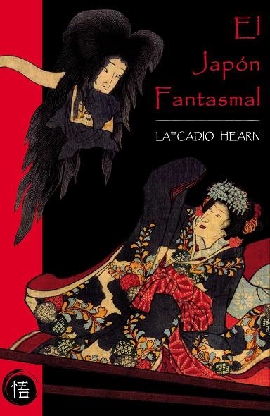 JAPON FANTASMAL, EL | 9788493619817 | HEARN, LAFCADIO