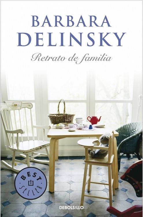 RETRATO DE FAMILIA | 9788483468838 | DELINSKY, BARBARA