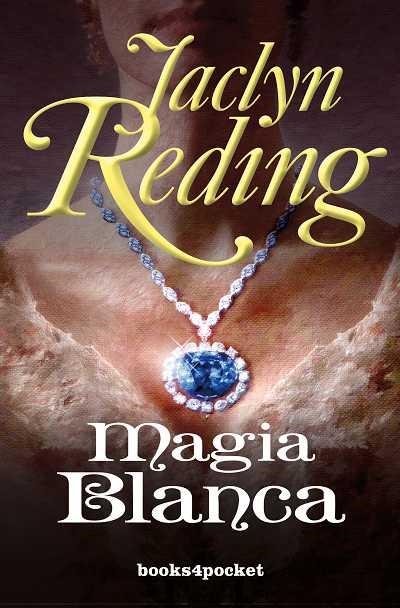 MAGIA BLANCA | 9788492516469 | REDING, JACLYN