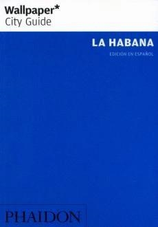 LA HABANA CITY GUIDE | 9780714896403 | AA.VV.