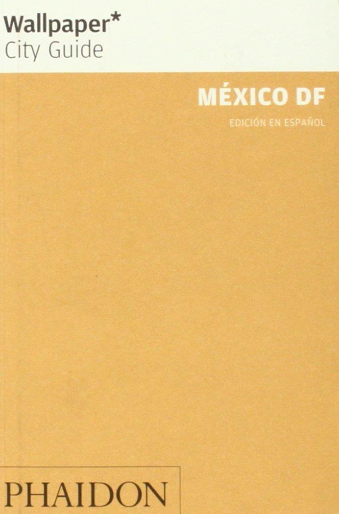 MEXICO DE CITY PAPER | 9780714899299 | VARIOS