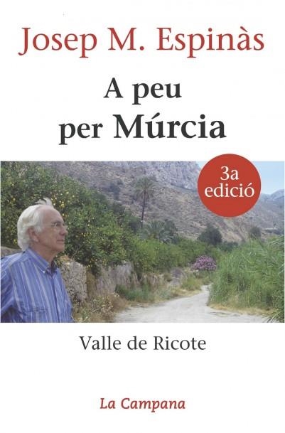 A PEU PER MURCIA | 9788496735323 | ESPINAS, JOSEP MARIA