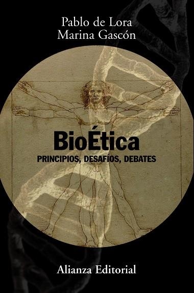 BIOETICA : PRINCIPIOS, DESAFIOS, DEBATES | 9788420691251 | LORA DELTORO, PABLO DE