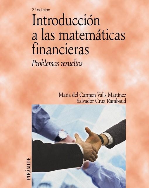 INTRODUCCION A LAS MATEMATICAS FINANCIERAS : PROBLEMAS RESUE | 9788436822557 | VALLS MARTINEZ, MARIA DEL CARMEN