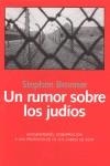 UN RUMOR SOBRE LOS JUDIOS | 9788492422067 | BRONNER, STEPHEN ERIC