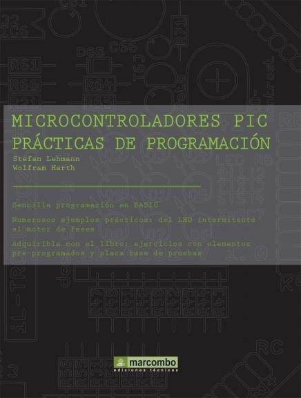 MICROCONTROLADORES PIC PRACTICAS DE PROGRAMACION | 9788426714725 | LEHMANN, STEFAN