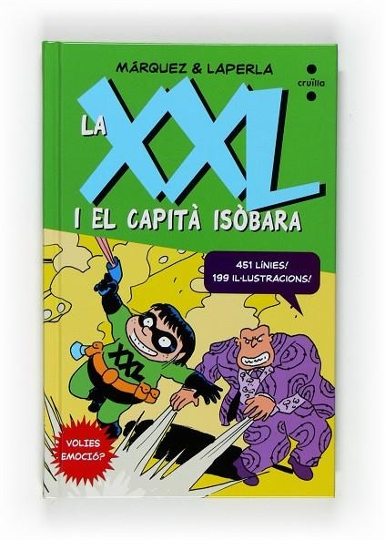 XXL I EL CAPITA ISOBARA 2, LA | 9788466121392 | MARQUEZ / LAPERLA