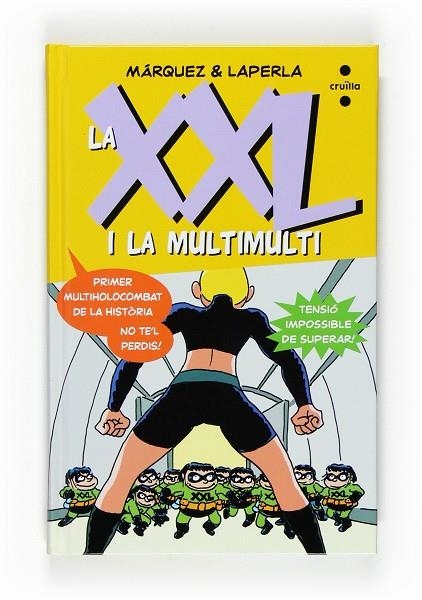 XXL I LA MULTIMULTI 3, LA | 9788466123068 | MARQUEZ / LAPERLA