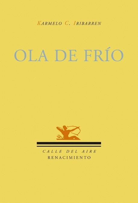 OLA DE FRIO | 9788484724360 | IRIBARREN, KARMELO C