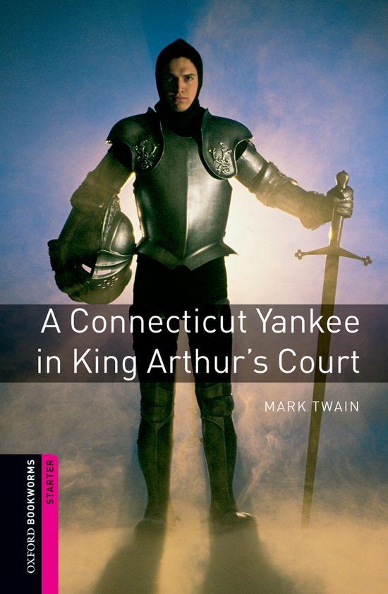 A CONNECTICUT YANKEE IN KING ARTHUR'S COURT | 9780194234115 | TWAIN, MARK