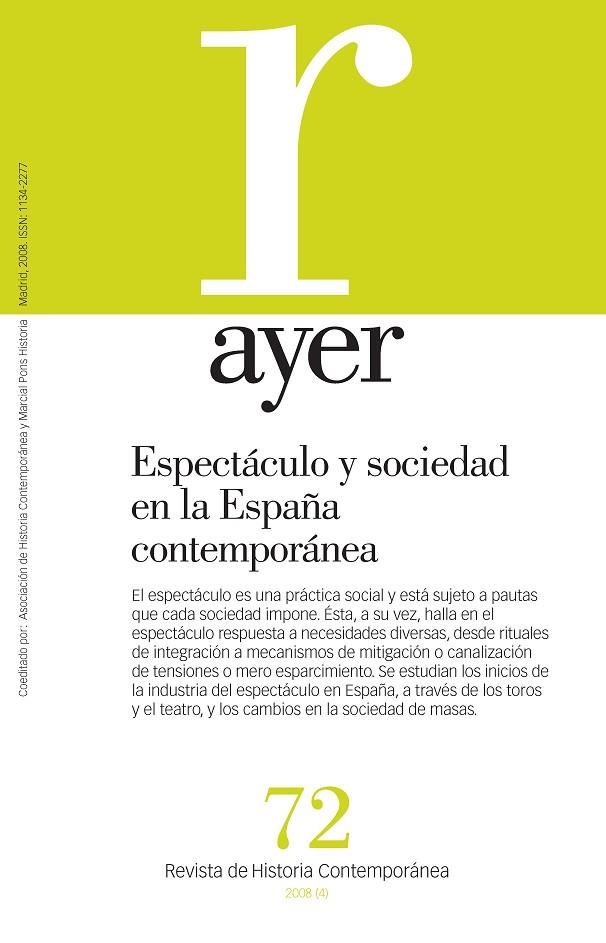 AYER ESPECTACULO Y SOCIEDAD EN LA ESPAÑA CONTEMPORANEA | 9788496467910 | AAVV