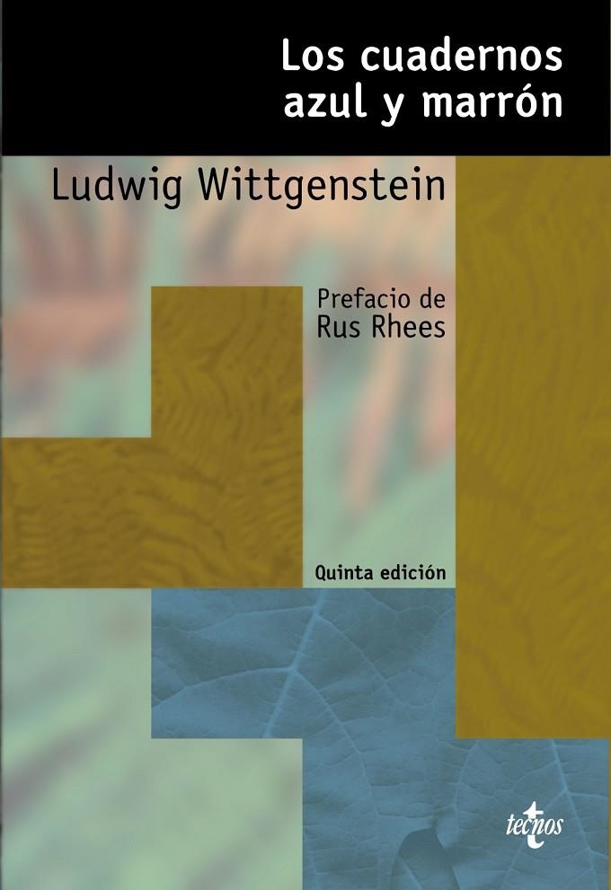 CUADERNOS AZUL Y MARRON, LOS | 9788430948444 | WITTGENSTEIN, LUDWIG