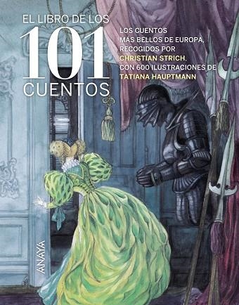 LIBRO DE LOS 101 CUENTOS, EL | 9788467832372 | GRIMM, JACOB/GRIMM, WILHELM/PERRAULT, CHARLES/AFAN