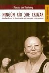 NINGUN RIO QUE CRUZAR | 9788489624559 | MAESTRA ZEN DAEHAENG