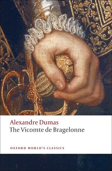 VICOMTE DE BRAGELONNE, THE | 9780199538478 | DUMAS, ALEXANDRE